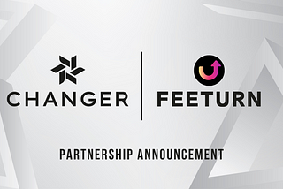 Changer Partners with Feeturn.com