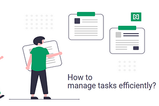 How to manage tasks efficiently