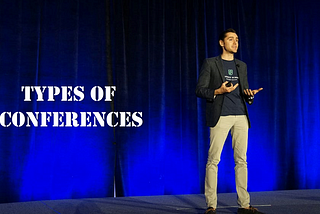 Are You An Aspiring Speaker? Know The Types Of Conferences Based On Geography!