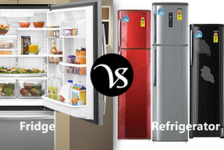 What is the difference between a fridge and a refrigerator?