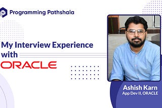 How I made it to Oracle as Application Developer 2