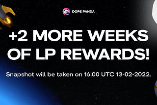 We are extending our LP Rewards Program