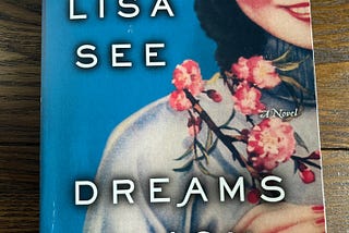 Review: Dreams of Joy by Lisa See