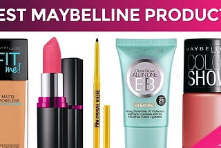 Discover the Magic of Maybelline Products for a Flawless Beauty Routine