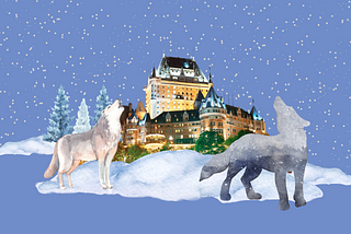 The Chateau Frontenac in Quebec City with some wolves (or are they dogs?) howling under a blue sky.
