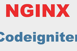 Nginx, Apache2 Configuration for CodeIgniter