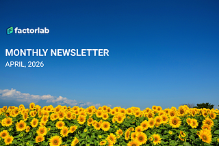 Factorlab Newsletter | April 2026