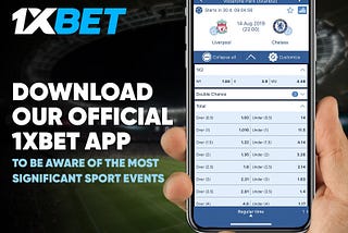 1xBet Download App: Unlock the Ultimate Betting Experience