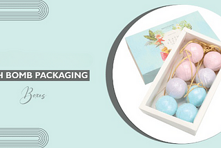 Packaging for Bath Bombs with Elegant Designs in the Texas, USA