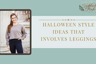 Halloween Style Ideas That Involves Leggings
