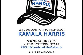 The Next Big Call: White Dudes for Harris