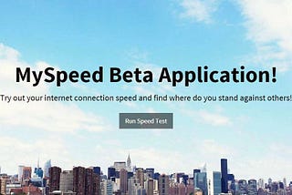My journey of developing MySpeed Application
