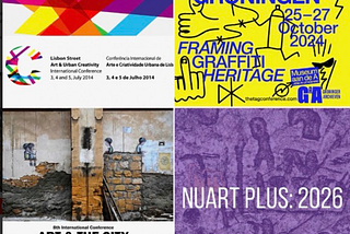 Conferences Shaping Graffiti and Street Art Scholarship