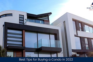 Best Tips for Buying a Condo in 2022