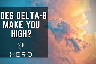 does delta-8 make you high