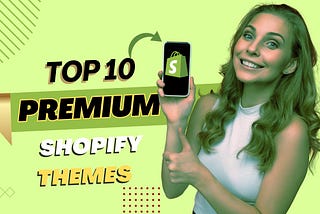Top 10 best Premium Shopify Themes of 2024