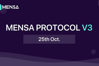 Announcing Mensa Protocol V3: Flash Loan, Governance and Migration