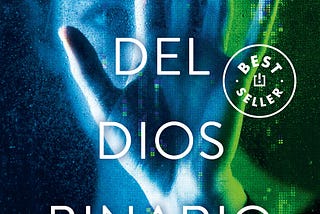 Book Review #7 of 2023: Hijos del Dios Binario