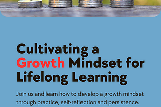 Cultivating a Growth Mindset for Lifelong Learning