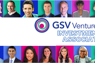 GSV Ventures is Hiring an Investment Associate!