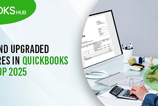 Get the Latest Version of QuickBooks Desktop in 2025: A Comprehensive Guide