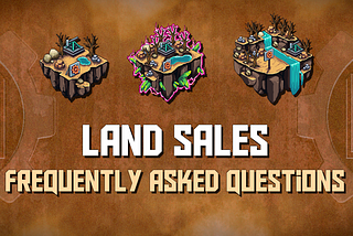 Land Sales: Frequently Asked Questions