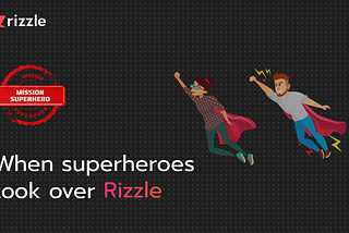 Its Raining Superheroes In Rizzle