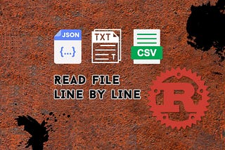 Read File Line by Line In Rust