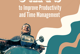 Three Apps to Improve Productivity and Time Management