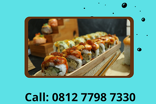 TERIMA PESANAN, Call 0812–7798–7330, Pesan Sushi Online Sushiin Okaila Pondokgede