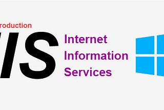 🌐 Introduction — IIS