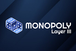 Monopoly Finance Layer3 Teaser