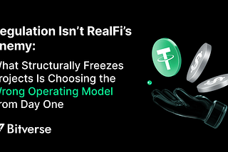 Regulation Isn’t RealFi’s Enemy: What Structurally Freezes Projects Is Choosing the Wrong Operating…