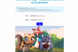 Online Video Player — Play Local Video Files on the Browser | Live Demo