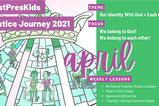 Justice Journey 2021 || April || Module 3 || Identity With God and Each Other