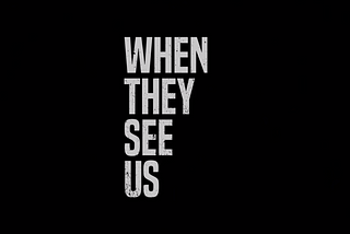 When They See Us (An Indian Perspective)