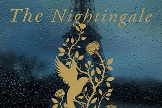 How A Frail Wife Steals The Show in The Nightingale by Kristin Hannah