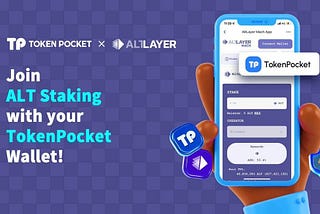 🥩 ¡Únase al ALT Stake con su TokenPocket!