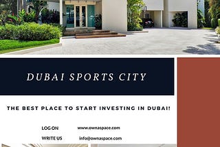 Dubai Sports City — Best Place to Get a Residential or Commercial Property