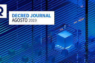 Revista Decred— Agosto 2019