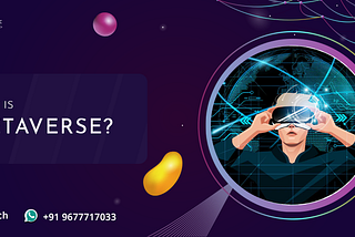 What is Metaverse?