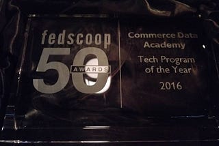 Commerce Data Academy — 2016 Federal Tech Program Of The Year