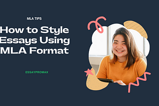 How to Style Essays Using MLA Format