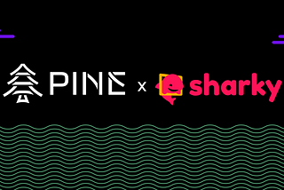 Pine Protocol Announces Strategic Partnership with Sharky