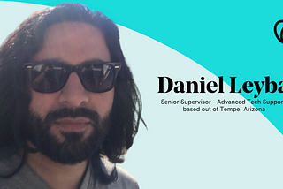 Leading the Next Generation: Meet Daniel Leyba