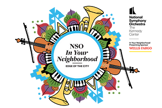 NSO In Your Neighborhood
“Edge of the City”