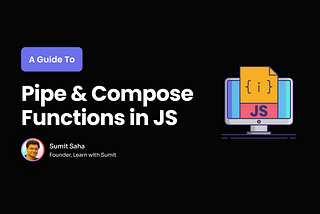 Everything you need to know about pipe and compose functions in JavaScript