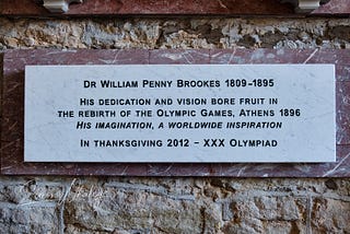 The Forgotten Olympian — Dr William Penny Brookes