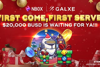 NBOX- SANTA Christmas NFT Airdrop: FINALE❄️☃️🎅🏻🎄🌟