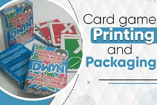 Card Game Printing and Packaging